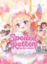 Spoiled rotten by my uncles cover